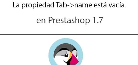 La propiedad Tab->name está vacía. Prestashop